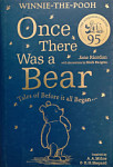 Winnie-the-Pooh Once There Was a Bear (The Official 95th Anniversary Prequel) Tales of Before it All Began